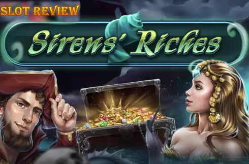 Sirens Riches